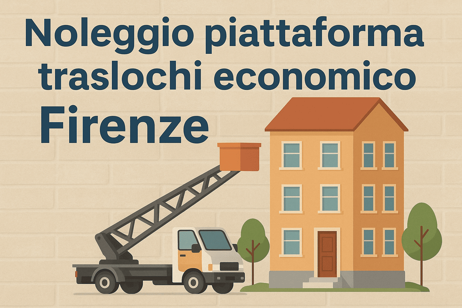 Noleggio Piattaforma per Traslochi a Firenze
